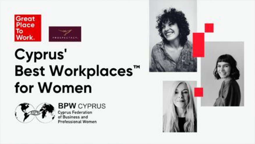 Best Workplaces™ for Women the new institution of Great Place To Work® Cyprus