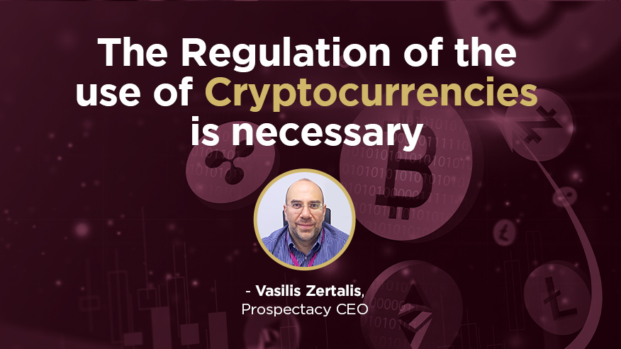 The Regulation of the use of Cryptocurrencies is Necessary